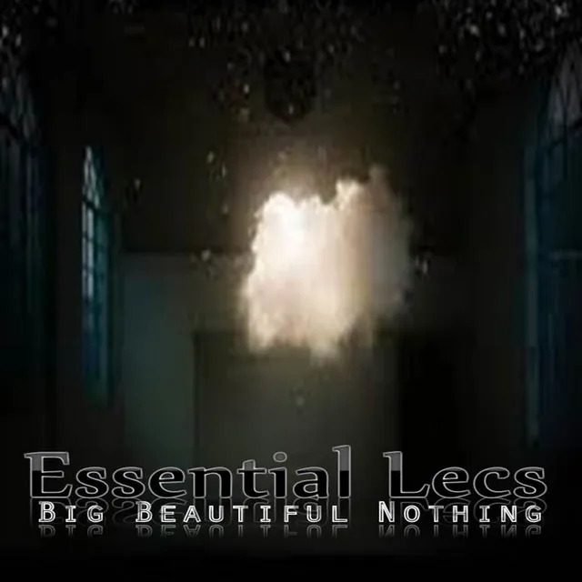 Big Beautiful Nothing - Original Mix