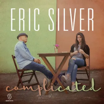 Complicated by Eric Silver