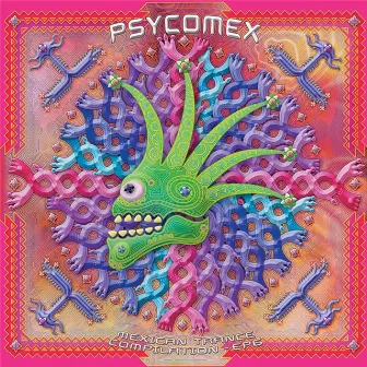 Psycomex - EP6 (Vinyl) by Psypsiq Jicuri