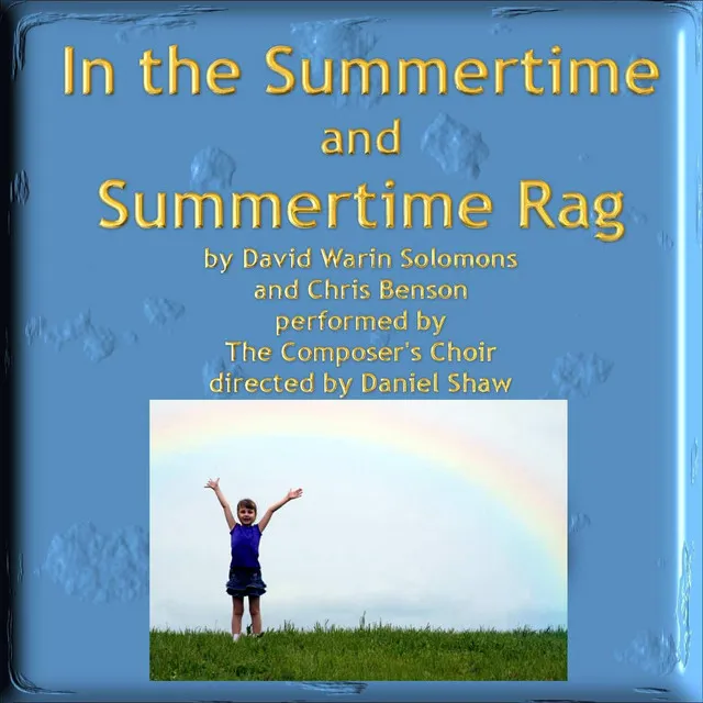 In the Summertime / Summertime Rag