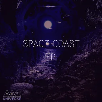 Space Coast Ep. by Universe