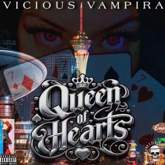 Queen of Hearts by Vicious Vampira