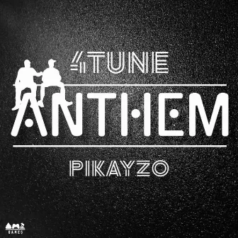 Anthem by Pikayzo