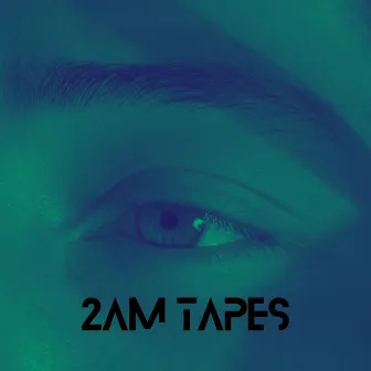 2 A.M. Tapes by Mynt