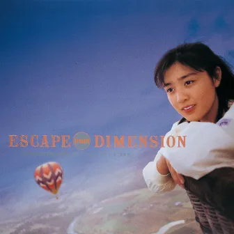 ESCAPE FROM DIMENSION by Momoko Kikuchi