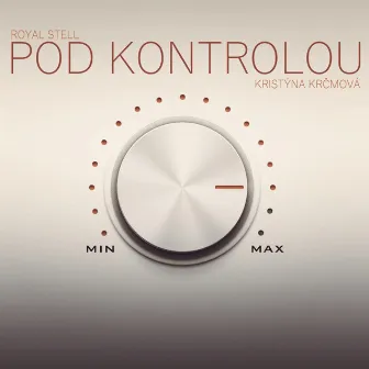 Pod Kontrolou by Royal Stell