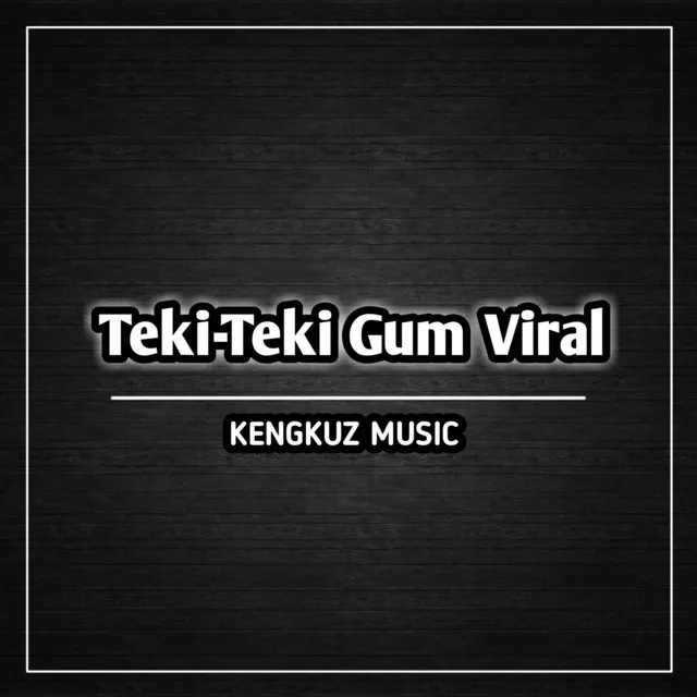 Teki-teki Gum Viral