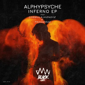 Inferno EP by Alphypsyche