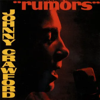 Rumors by Johnny Crawford