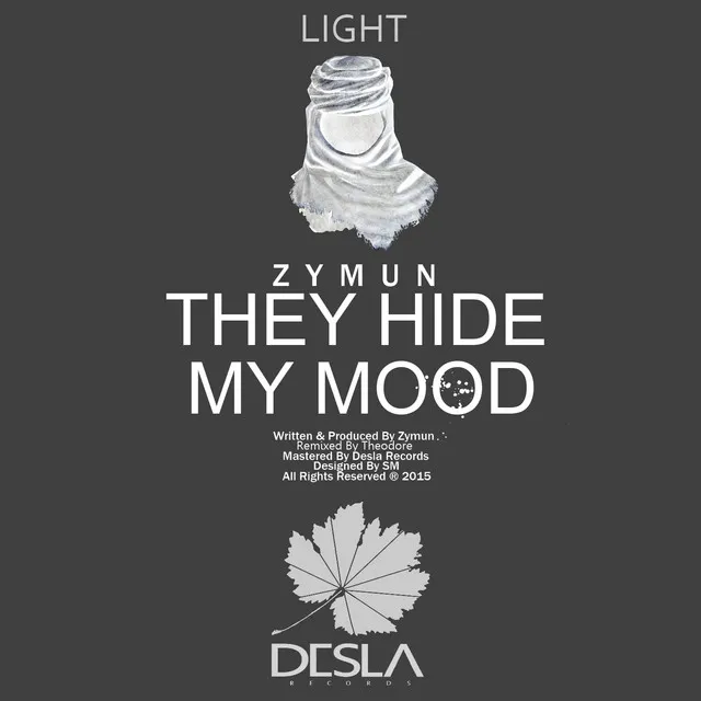 They Hide My Mood - Theodore Remix