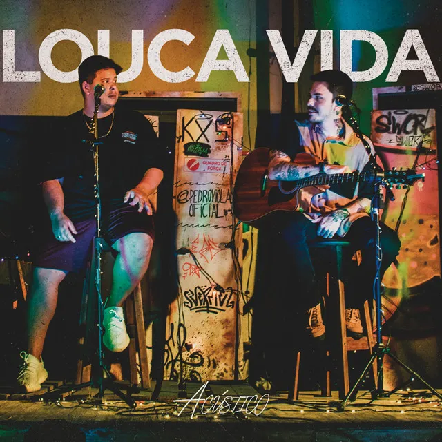 Louca Vida - Acústico