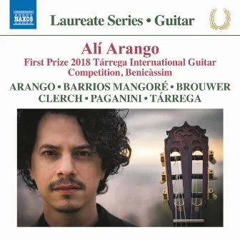 Alí Arango, Leo Brouwer & Others: Guitar Works by Alí Arango