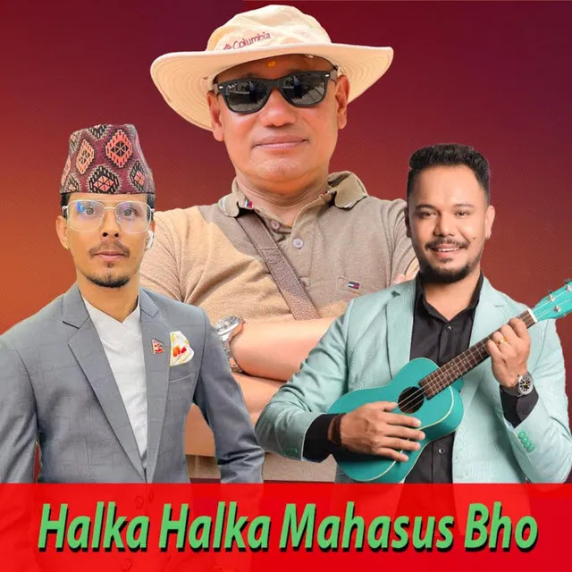 Halka Halka Mahasus Bho