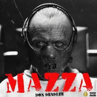 Mazza by Don Deadlee