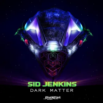 Dark Matter by Sid Jenkins