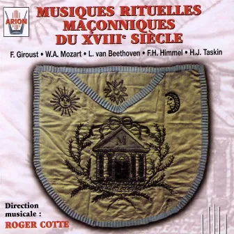 Musiques rituelles maçonniques du 18ème siècle by Groupement Rituel d'insturments à Vents