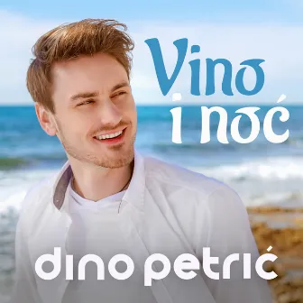 Vino i noć by Dino Petrić