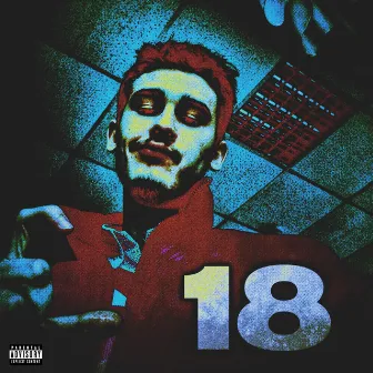 Eighteen by FR€€ TRILL