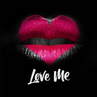 Love Me by Jane XØ