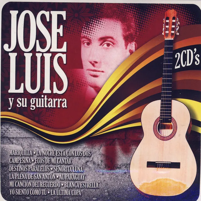 Jose Luís Y Su Guitarra