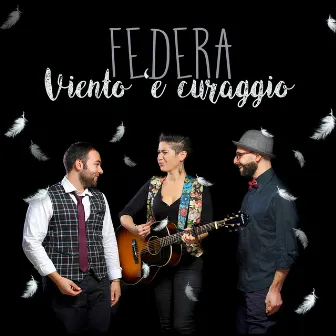 Viento 'e curaggio by FEDERA