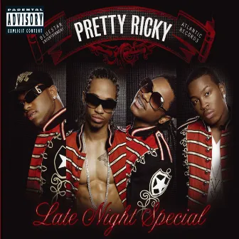 Late Night Special by Pretty Ricky