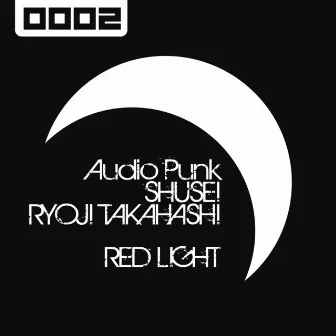 RED LIGHT by Audio Punk