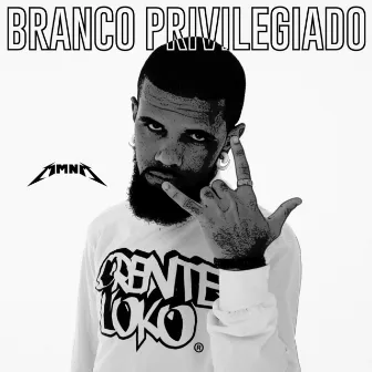 Branco Privilegiado by Panquecabeats