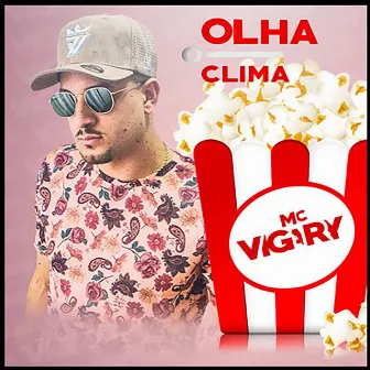 Olha o Clima by MC Vigary