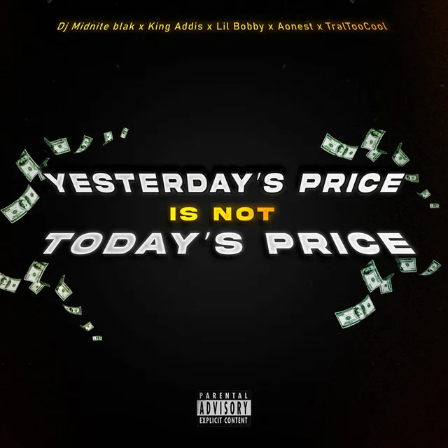 yesterdays price is not todays price