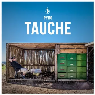 Tauche by PYRO