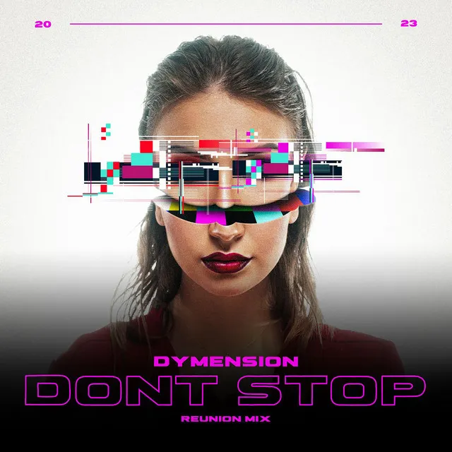 Don't Stop (Reunion Remix)