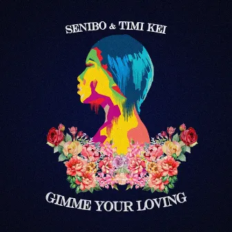 Gimme Your Loving by Timi Kei