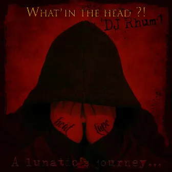 What' In The Head ?! by DJ Rhum'1