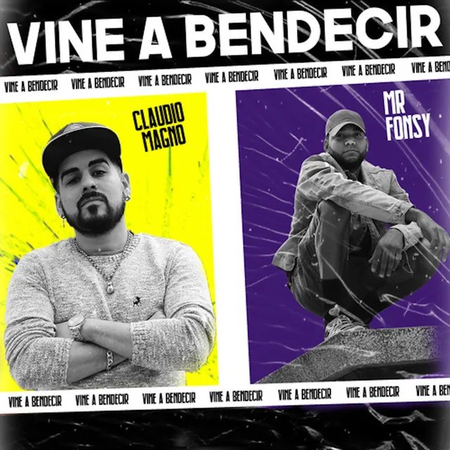 Vine a Bendecir