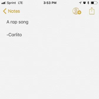 A rap song by Carlito