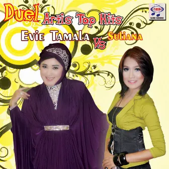 Duel Artis Top Hits Evie Tamala vs. Suliana (Live) by Suliana