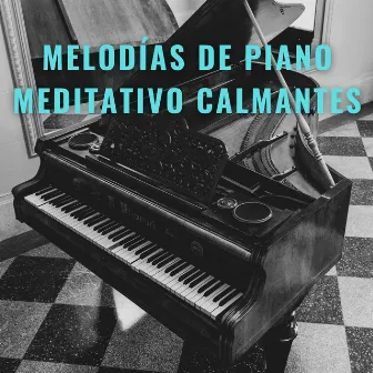 Ecos Etéreos: Melodías De Piano Meditativo Calmantes by Meditación y Relajación