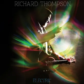 Electric by Richard Thompson