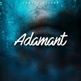 Adamant by 