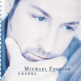 Gospel by Michael English