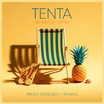 Tenta (Deeplick Radio Remix) by Annalu