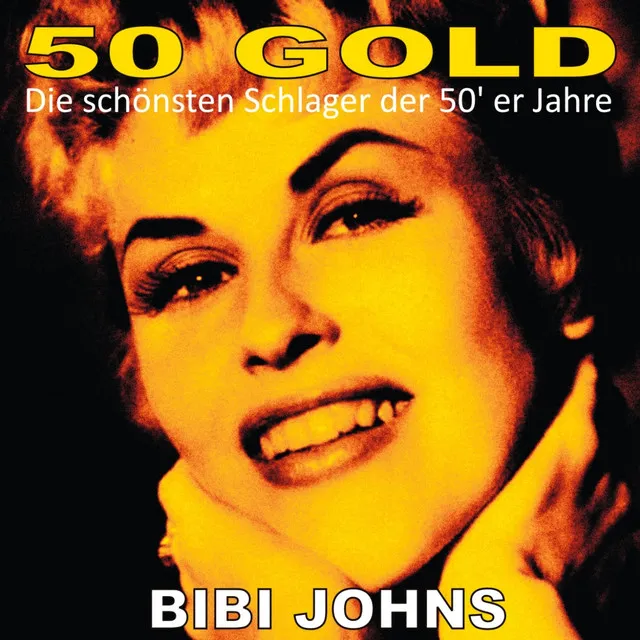 Bibi Johns: 50's Gold