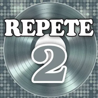 Repete 2 (Gala) by REPETE