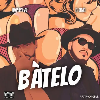 Batelo by Raphy Rap