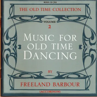 Music for Old Time Dancing, Vol. 2 by Freeland Barbour