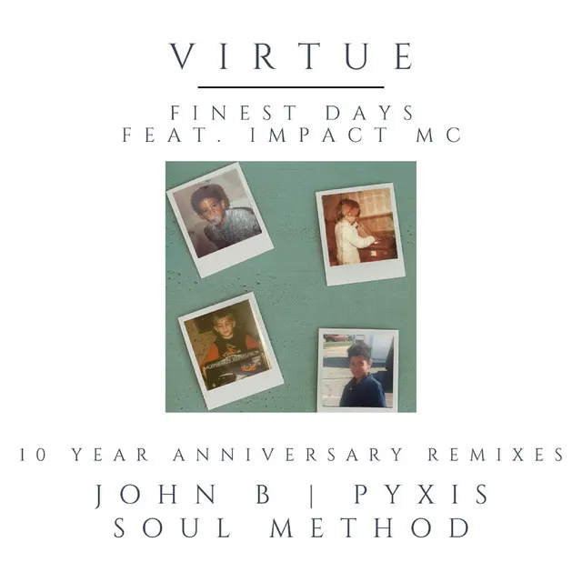 Finest Days (Soul Method Remix)