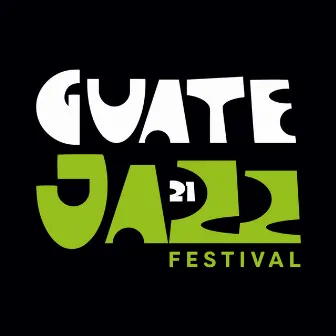 GuateJazz 21 Festival by Guate Jazz