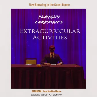 Extracurricular Activities by Playguy Carkman