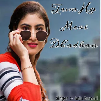 Tum Ho Meri Dhadkan by 